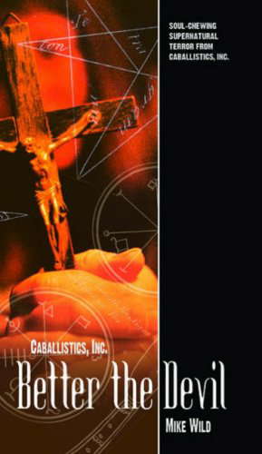Caballistics, Inc #2: Better the Devil poster