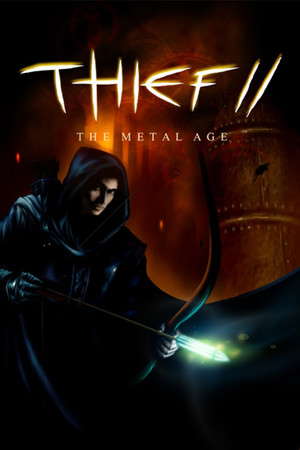 Thief™ II: The Metal Age poster