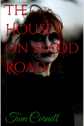 The House on Blood Road poster