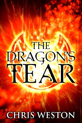 The Dragon's Tear (The Way of Wolves Book 1) poster