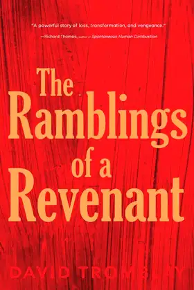 The Ramblings of a Revenant: (An Oral History of the Vampires) poster