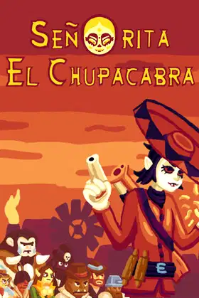 Señorita El Chupacabra poster