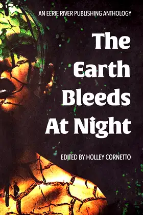 The Earth Bleeds At Night: Anthology of Horror poster