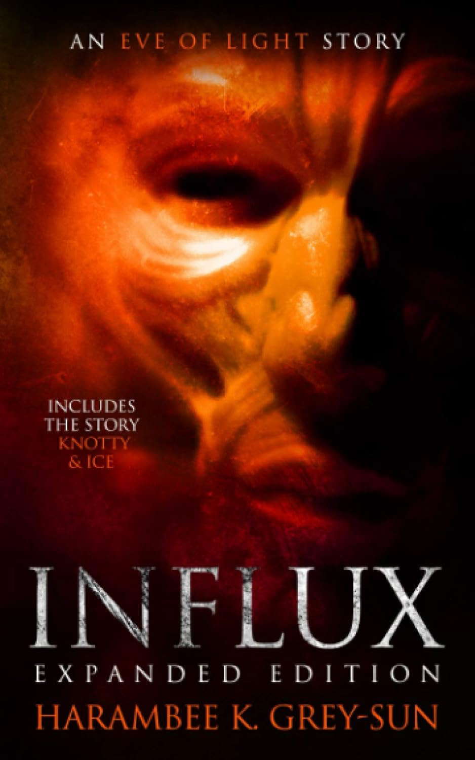Influx: Expanded Edition: An Eve of Light Story poster