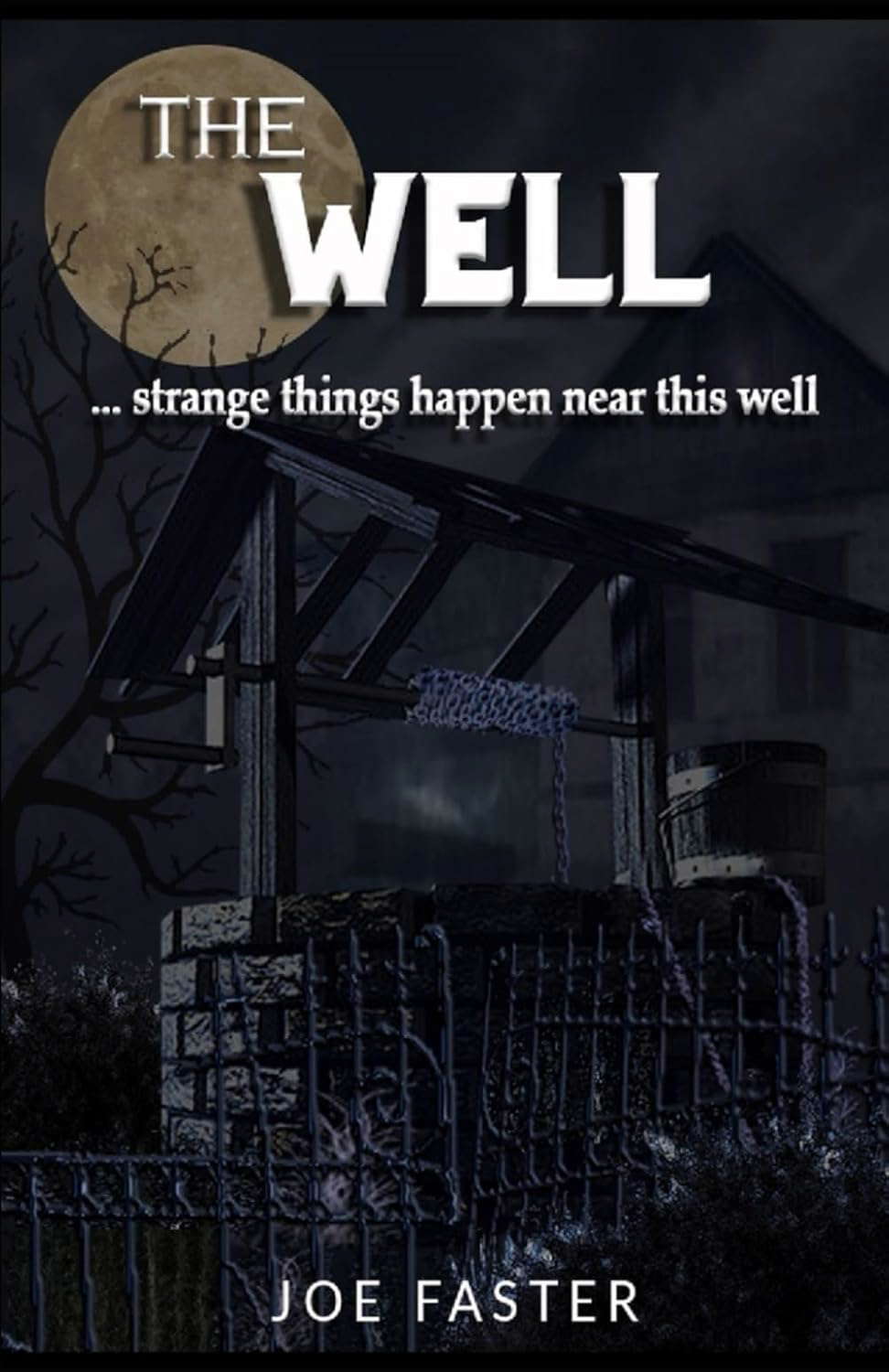 The well: strange things happen near this well poster
