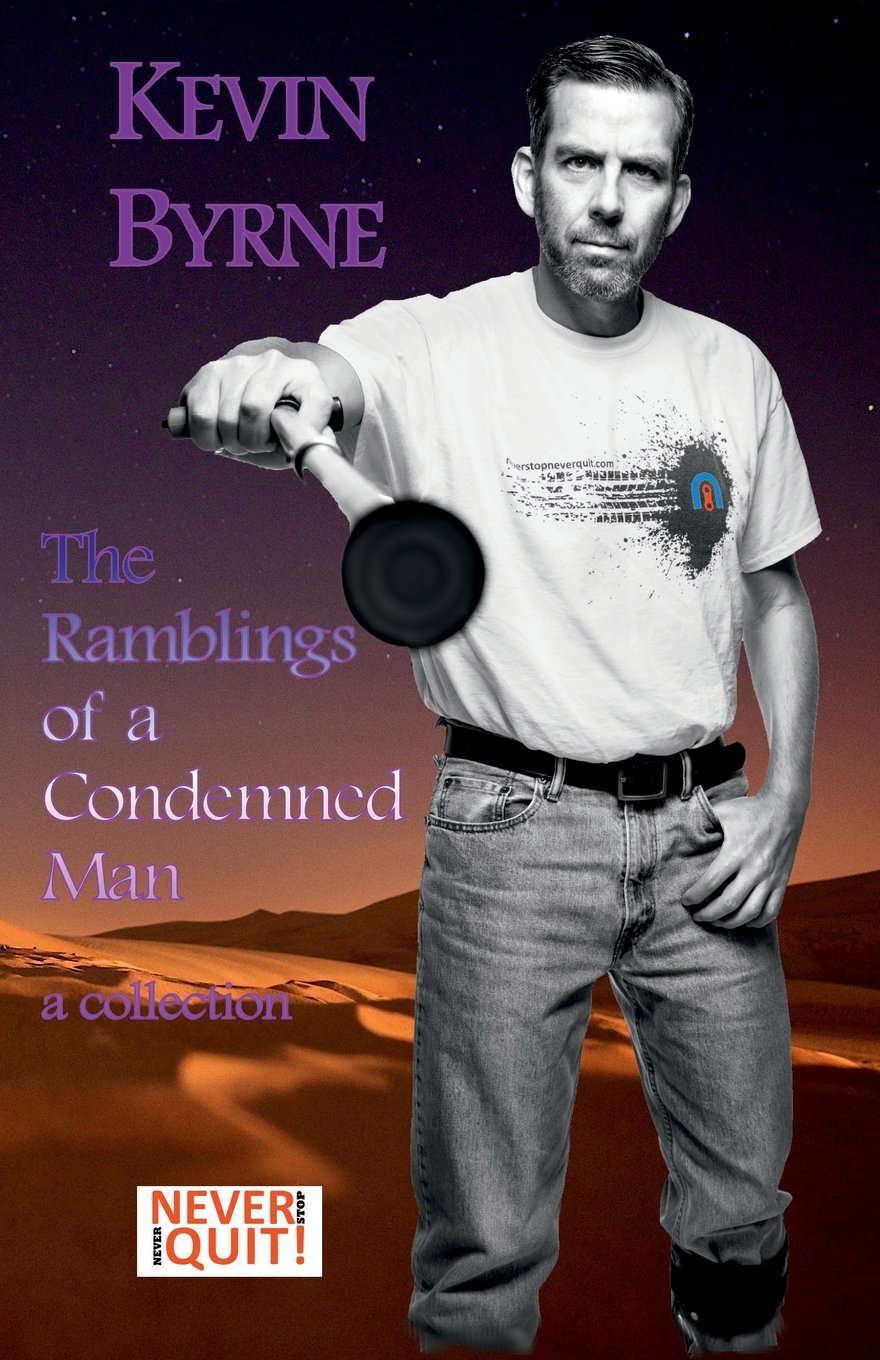 The Ramblings of a Condemned Man poster
