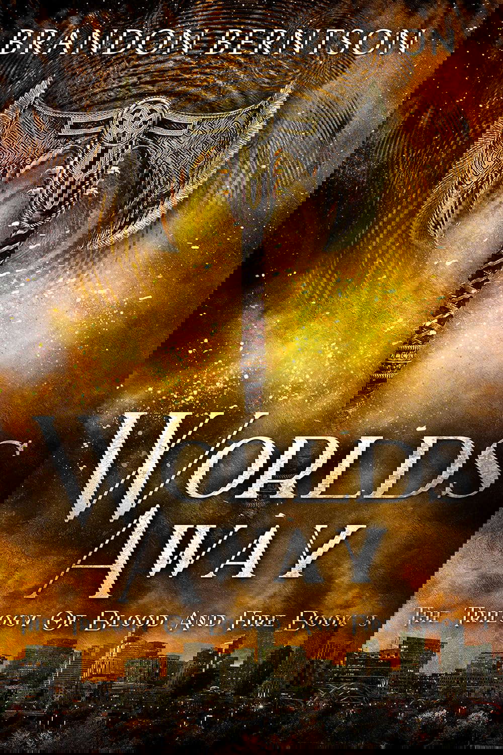 Worlds Away: The Trilogy of Blood and Fire Book 3: An Urban Fantasy poster