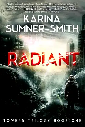 Radiant: Towers Trilogy Book One poster