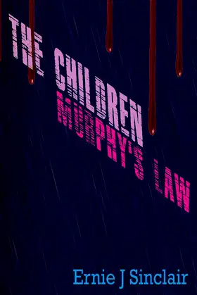 The Children (Book 2): Murphy's Law poster