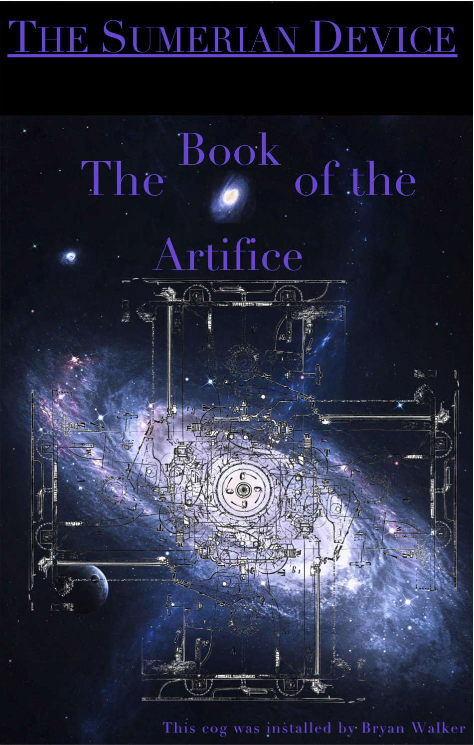 The Sumerian Device: The Book of The Artifice poster