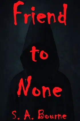 Friend to None poster