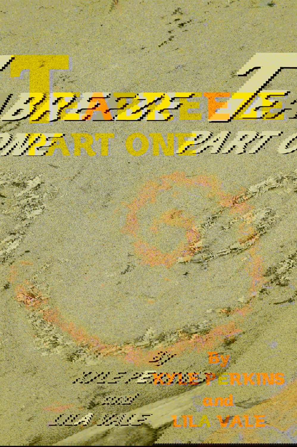 Teabreeze: Part one. (Teabreeze Serial Book 1) poster