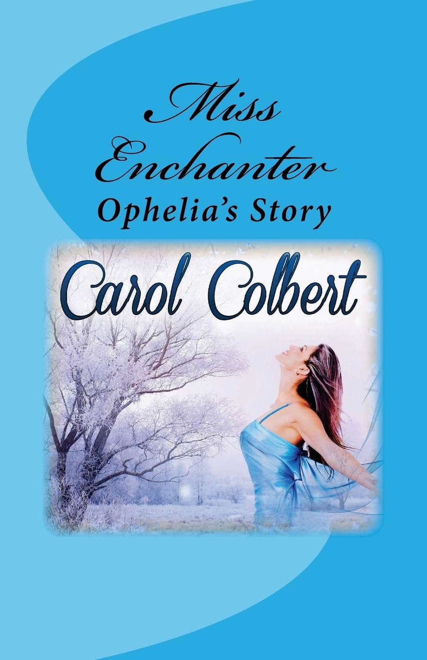 Miss Enchanter: Ophelia's Story (Ghost Series) poster