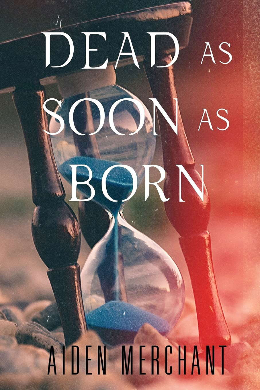 Dead as Soon as Born: A Collection of Stories poster