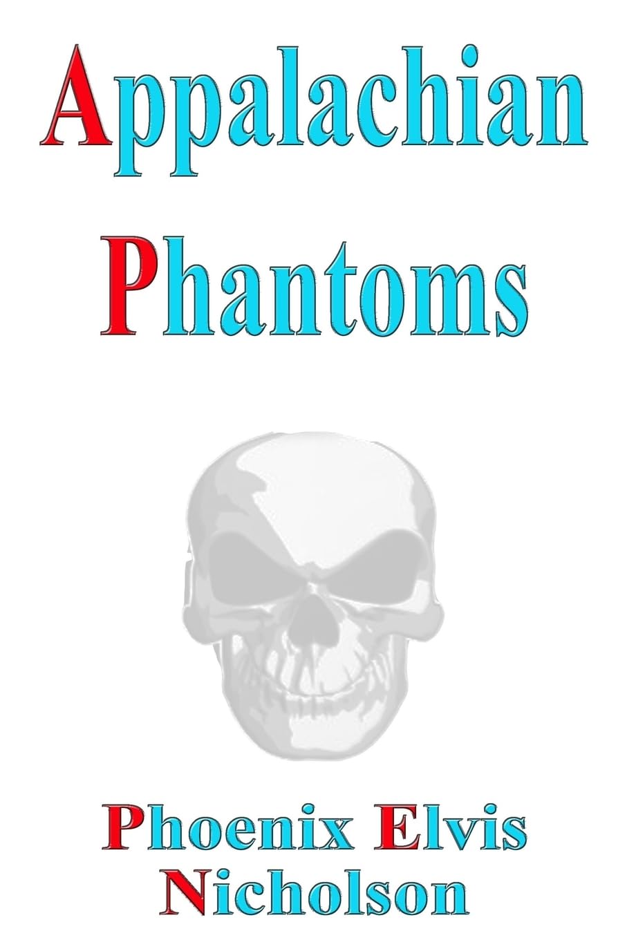 Appalachian Phantoms poster