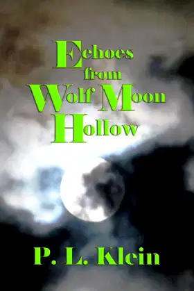 Echoes From Wolf Moon Hollow poster