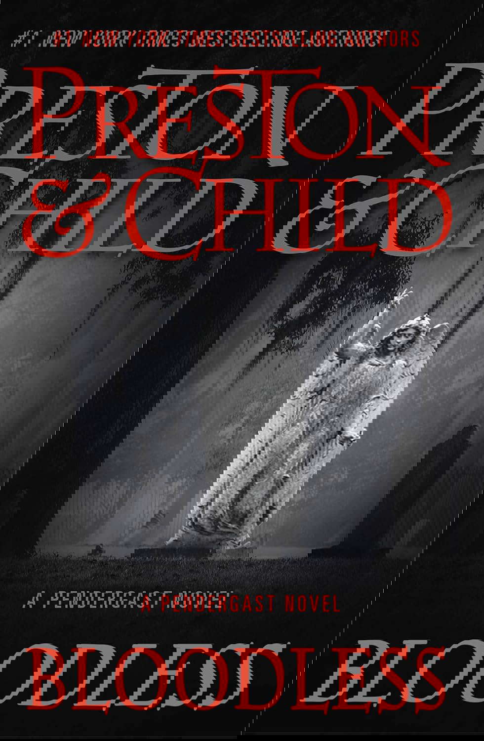 Bloodless (Agent Pendergast Series, 20) poster