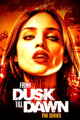 From Dusk Till Dawn: The Series poster
