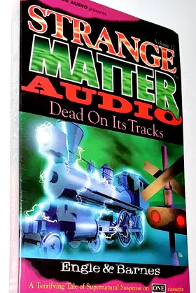Dead On Its Tracks (Strange Matter Audio) poster