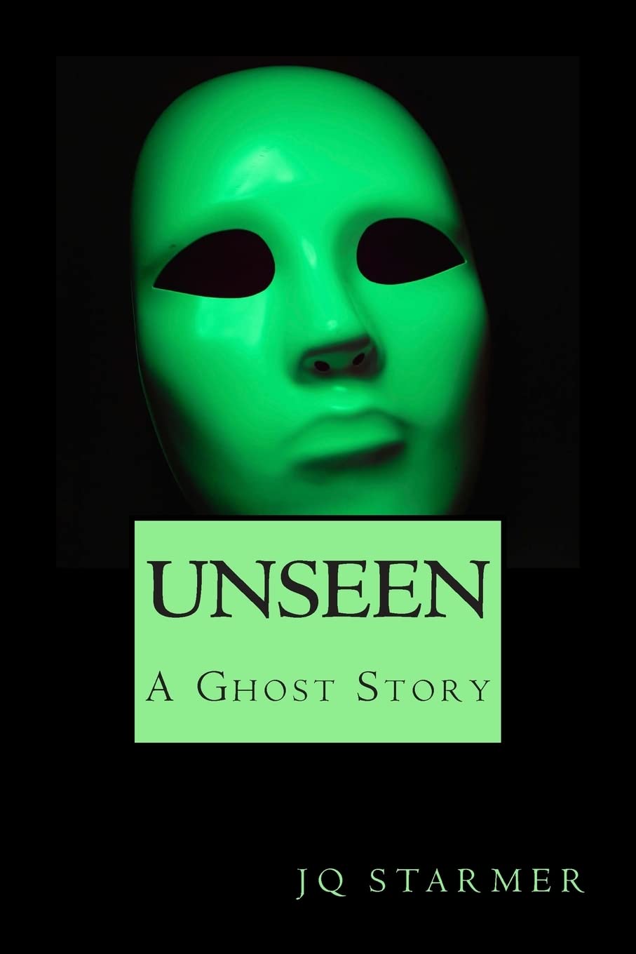 Unseen: A Ghost Story poster