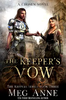 The Keeper's Vow: A Chosen Novel (The Keepers Book 3) poster