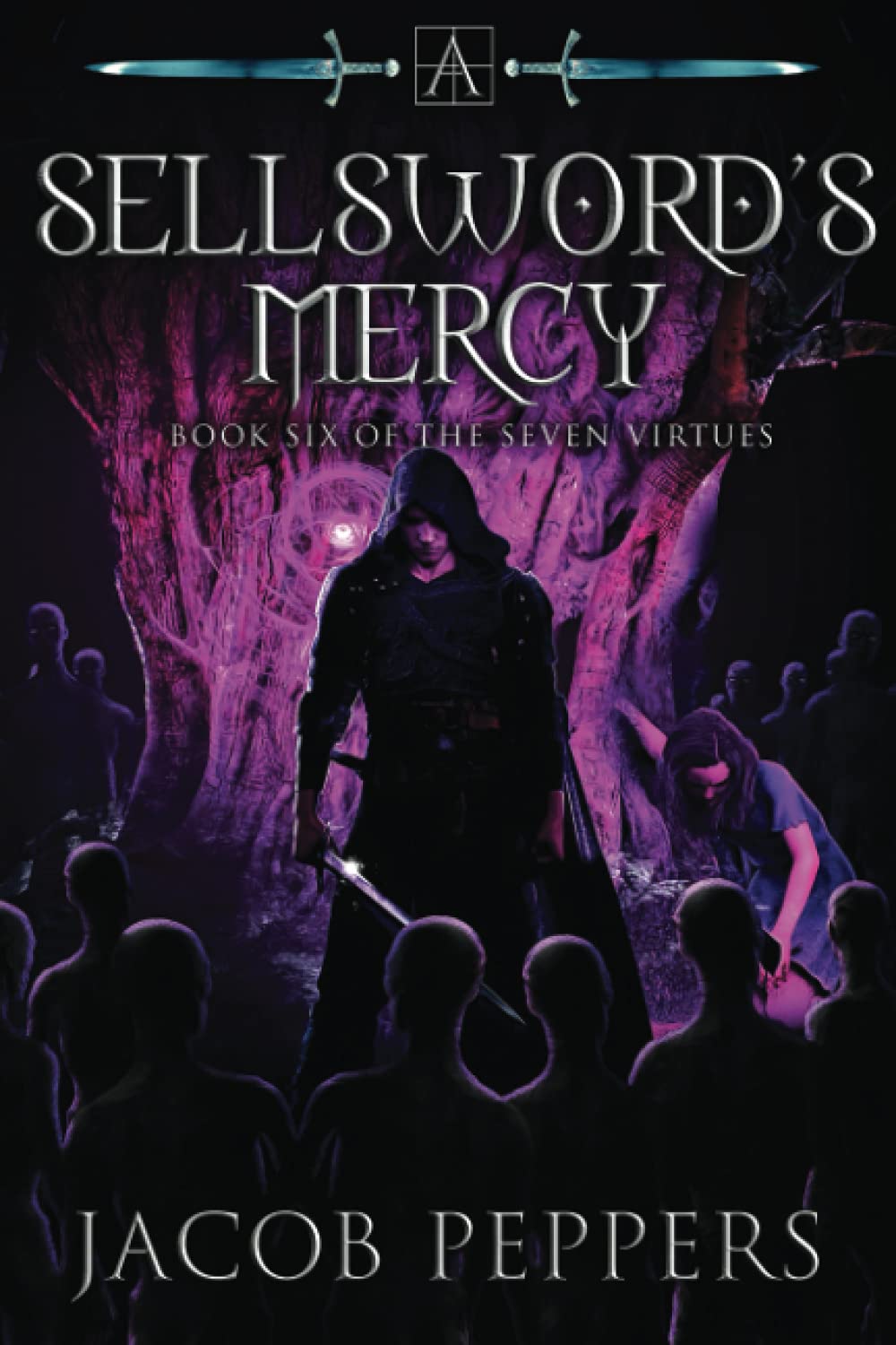 A Sellsword's Mercy: Book Six of the Seven Virtues poster
