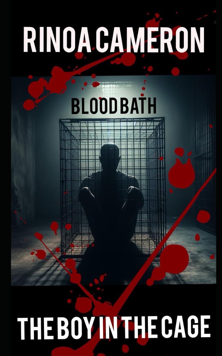 The Boy In The Cage: Blood Bath poster