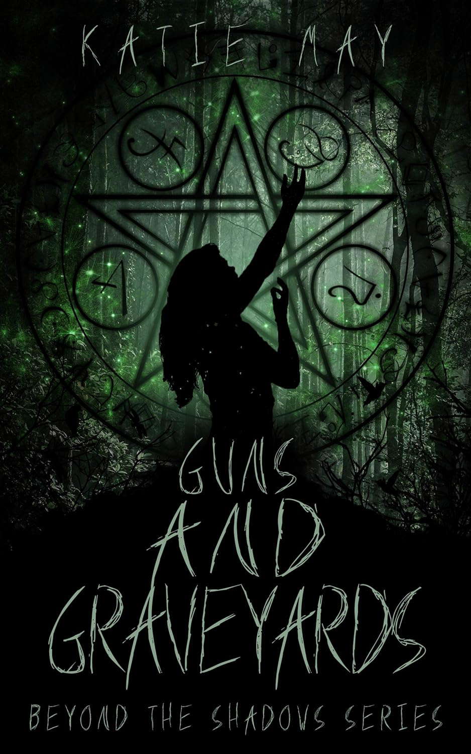 Guns and Graveyards (Beyond the Shadows Book 2) poster
