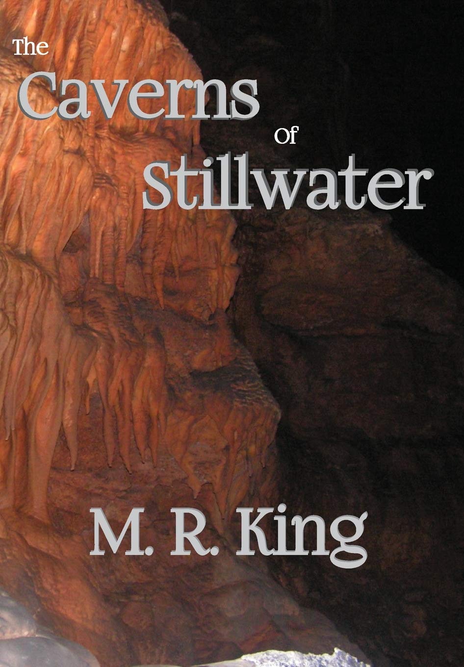 The Caverns of Stillwater poster