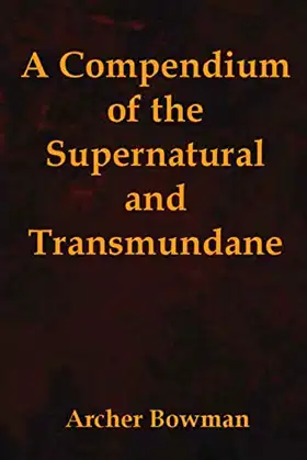 A Compendium of the Supernatural and Transmundane poster