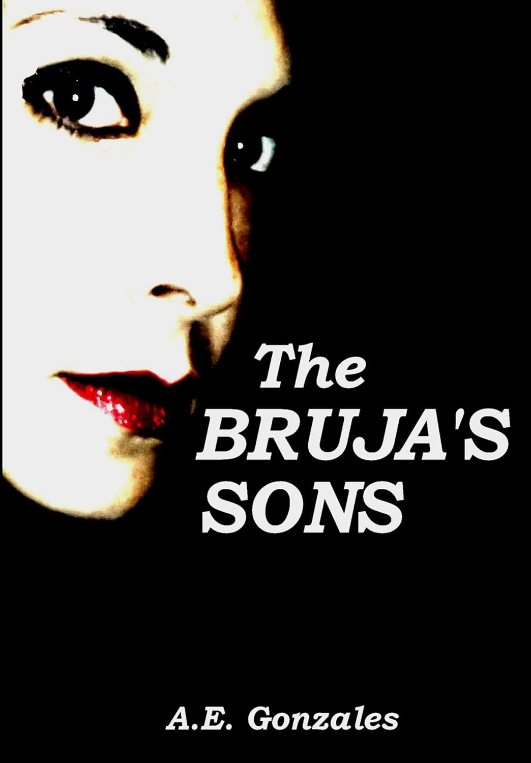 The Bruja's Sons poster