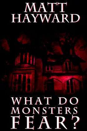 What Do Monsters Fear? poster