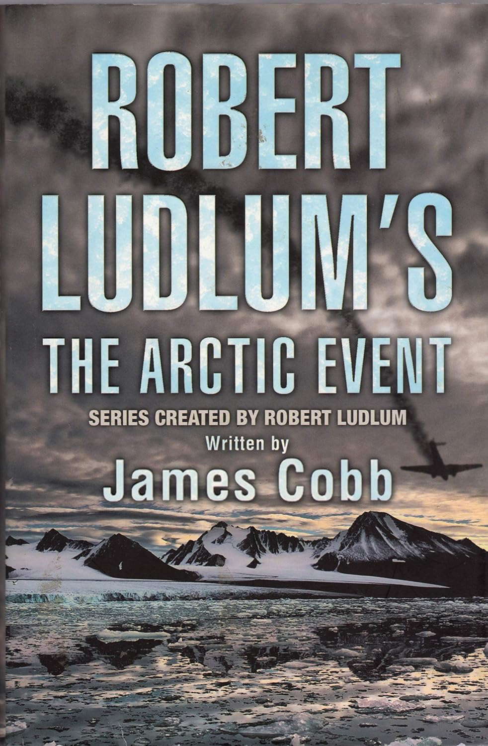 Robert Ludlum's The Arctic Event poster