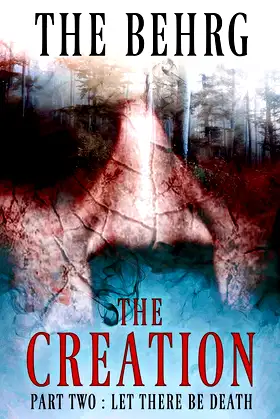 The Creation: Let There Be Death (The Creation Series) poster