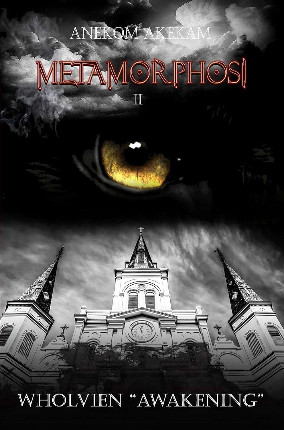Wholvien: Awakening (Metamorphosi. The Revelations of the Wholvien Book 2) poster
