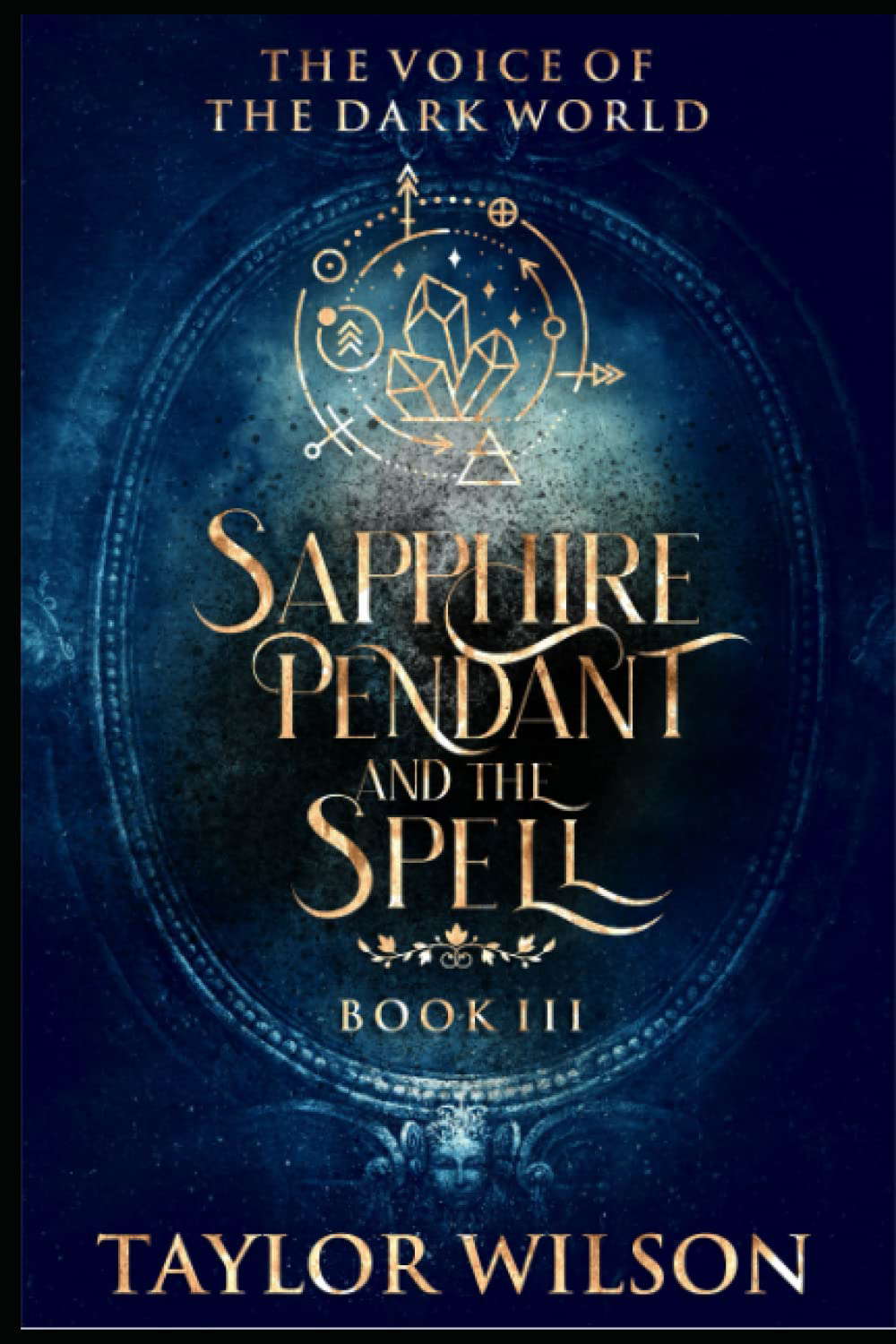 Sapphire Pendant and the Spell (The Voice of the Dark World) poster