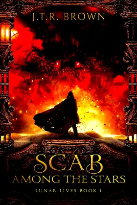 Scab Among the Stars (Lunar Lives Book 1) poster