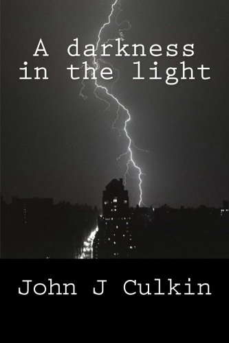 A darkness in the light poster