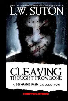 Cleaving Thought from Bone: A Sociopathic Pasta Collection poster
