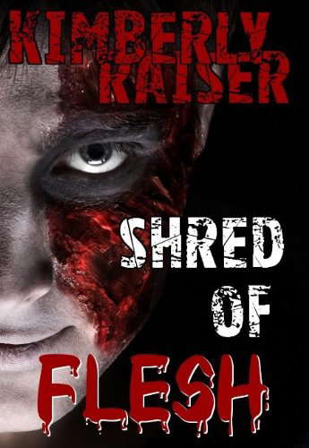 Shred of Flesh (Flesh Wounds Book 2) poster