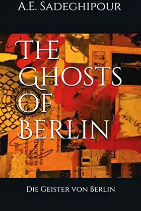 The Ghosts of Berlin: Die Geister von Berlin poster