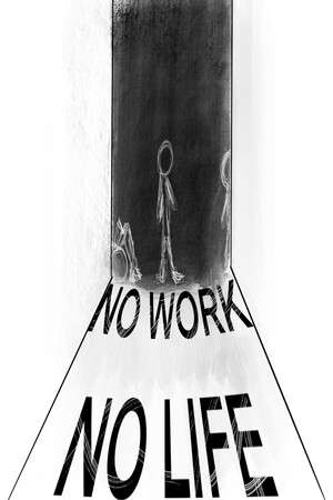 No Work No Life poster