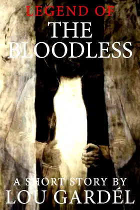 LEGEND OF THE BLOODLESS poster