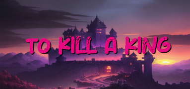 To Kill A King capsule