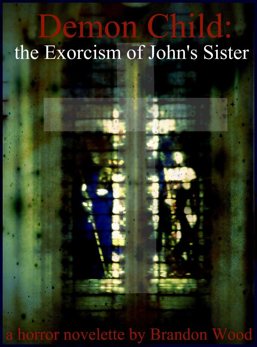 Demon Child: the Exorcism of John's Sister poster