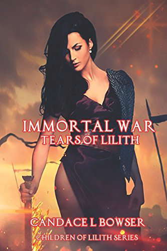 Immortal War The Tears of Lilith (companion book to Children of Lilith) poster