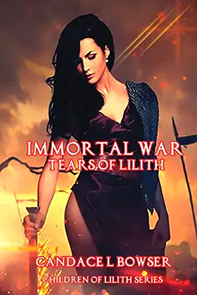 Immortal War The Tears of Lilith (companion book to Children of Lilith) poster