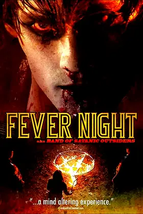 Fever Night: AKA Band of Satanic Outsiders poster