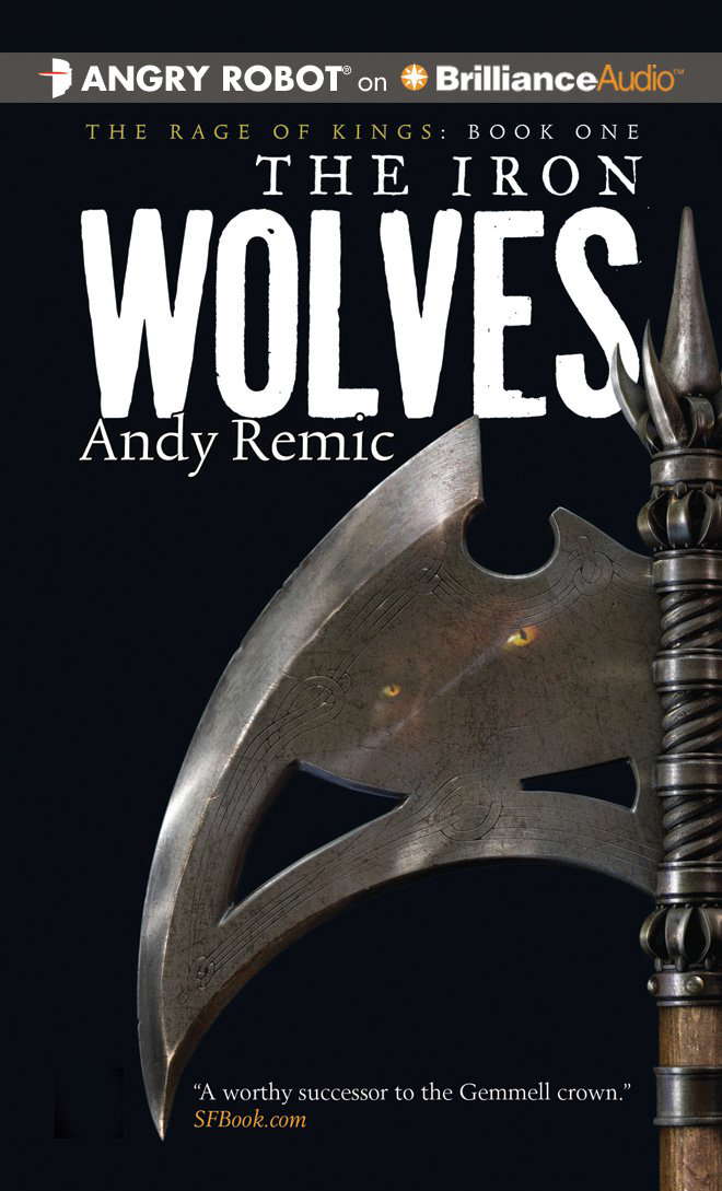 The Iron Wolves (The Rage of Kings) poster