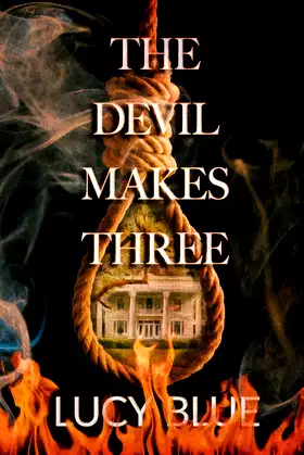 The Devil Makes Three poster